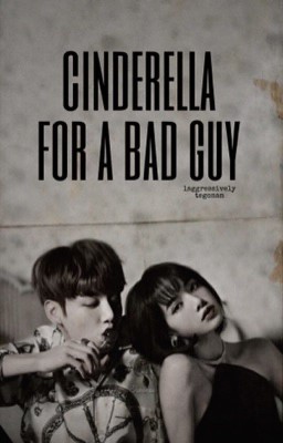 Cinderella for a bad guy | liskook