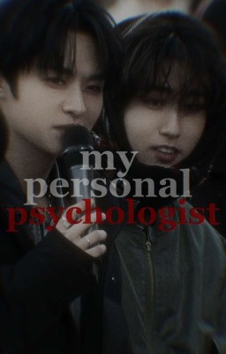 my personal psychologist.