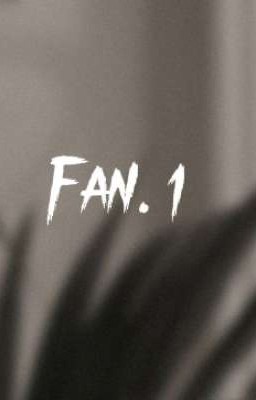 ғᴀɴ.1