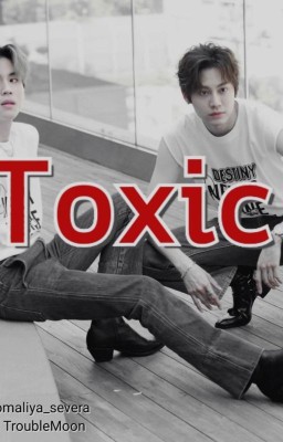 🔞Toxic (Вин/Тим)