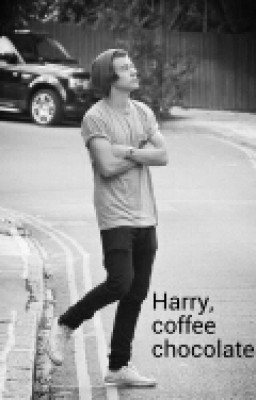 Harry,coffee,chocolate
