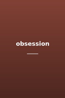 obsession
