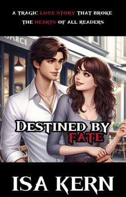 Destined by fate | Предназначено судьбой