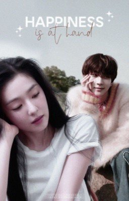 Happiness is at hand