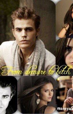 From demure to bitch