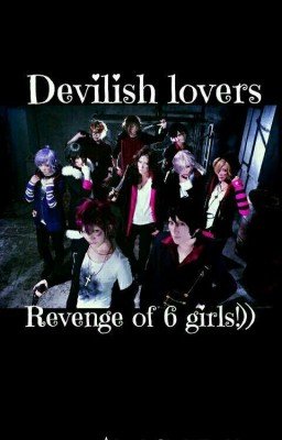Дьявольские Возлюбленные. Месть шести. 
