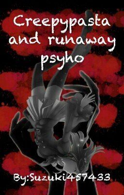 Криппипаста и сбежавший псих