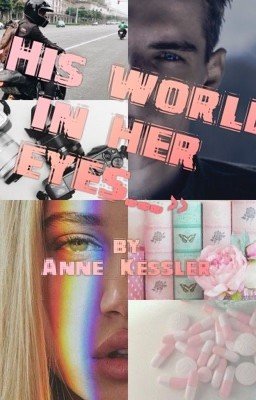 Его мир в её глазах...