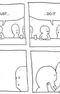 Давай сделаем вид, что мы не знакомы и как в том меме начнем целоваться?