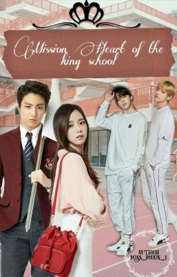 МИССИЯ Сердце- короля школы!