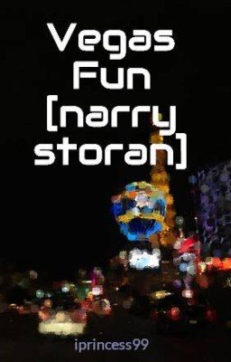 Vegas Fun [narry storan]