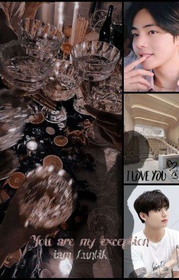 You are my exception