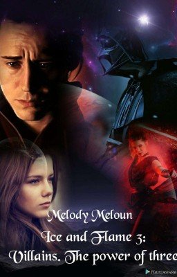 Лед и Пламя 3. Анти-Мстители. Сила трёх