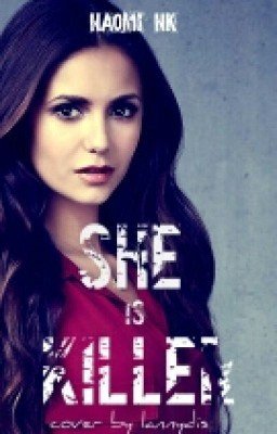 Она - Киллер