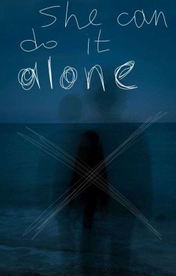 она справится одна.