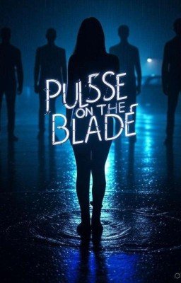 Пульс на лезвии