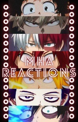 Реакции | Моя геройская академия | МГА | BNHA