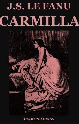 Кармилла.  Джордж Шеридан Ле Фаню