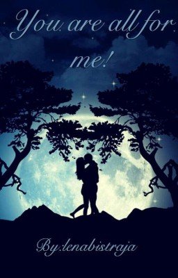 Ты для меня всё.