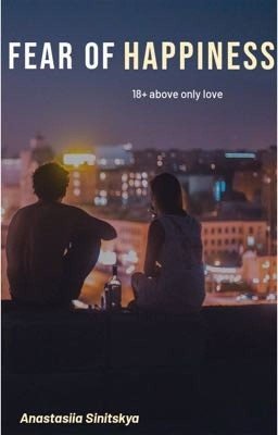 fear of happiness