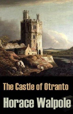 Гораций Уолпол   "Замок Отранто"