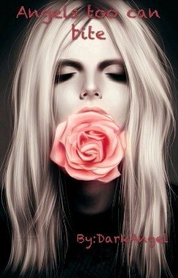 Ангелы тоже могут укусить