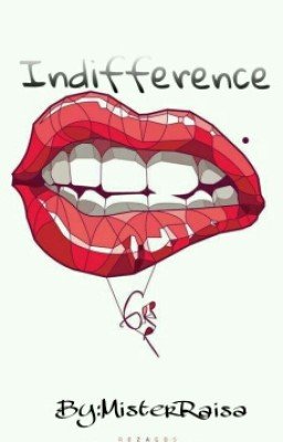 Indifference | h. s.