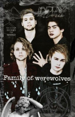 Family of werewolves.