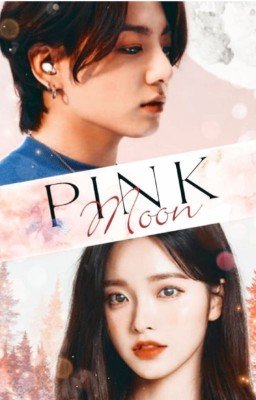 Pink Moon