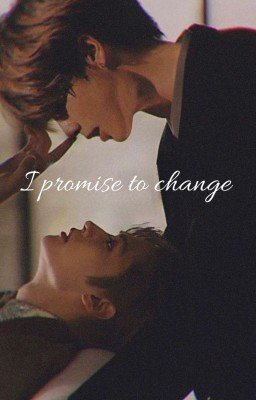 Я обещаю изменится