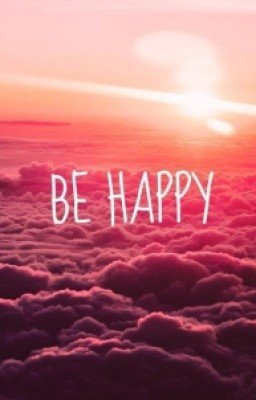 Be Happy