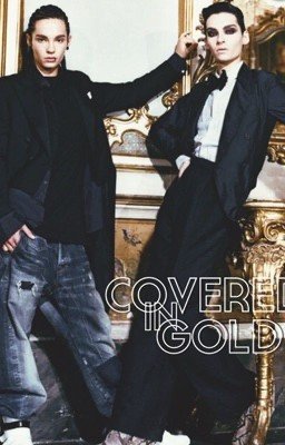 COVERED IN GOLD
