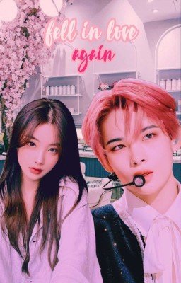 ꜰᴇʟʟ ɪɴ ʟᴏᴠᴇ ᴀɢᴀɪɴ