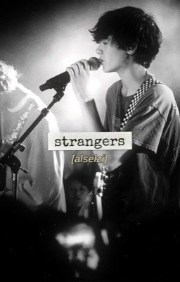 strangers | mason trueblood