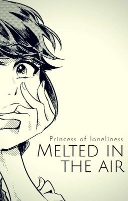 Растаяв в воздухе...