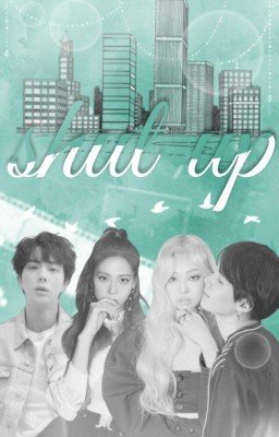 𝔖𝔥𝔲𝔱 𝔲𝔭