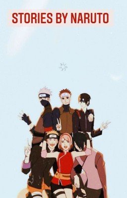 Наруто. Истории.