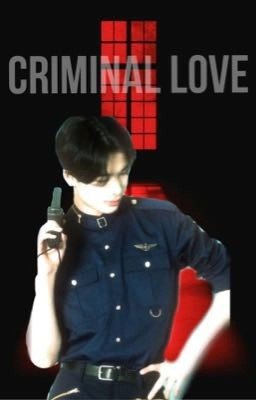 Criminal love 