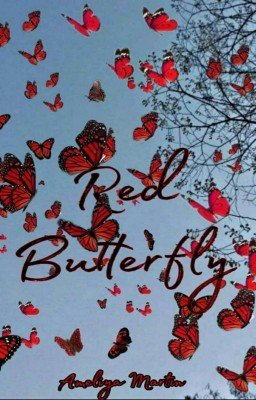 Red Butterfly [ЧЕРНОВИК]