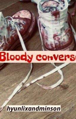 ⬶𝙱𝚕𝚘𝚘𝚍𝚢 𝚌𝚘𝚗𝚟𝚎𝚛𝚜𝚎⬼