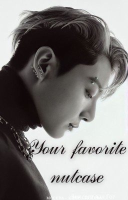 Your favorite nutcase