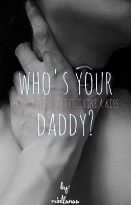 who's your daddy?