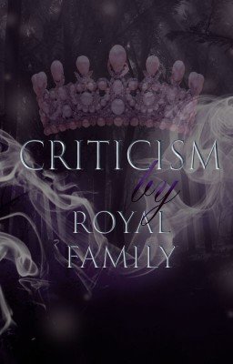 ROYAL CRITICISM