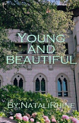 Молоды и прекрасны