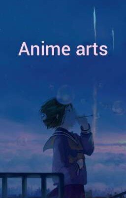 Anime arts