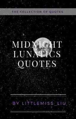 Цитаты Полуночного Лунатика