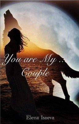 You are My ... Couple