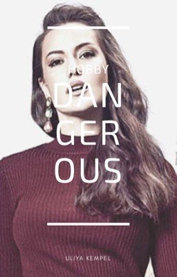 Dangerous hobby / Опасное увлечение