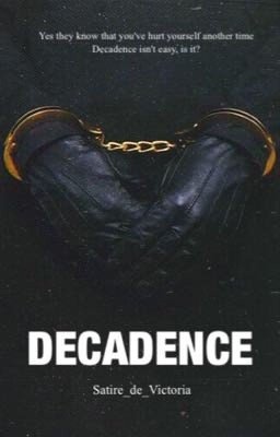 Decadence 