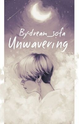 Unwavering 